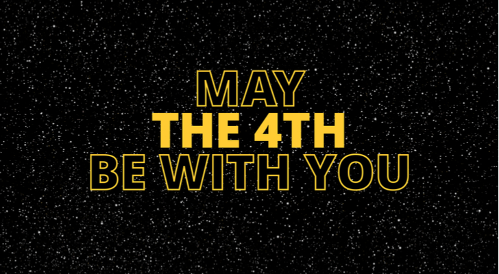 Star Wars Day 2018: 5 May the Fourth Be With You Images