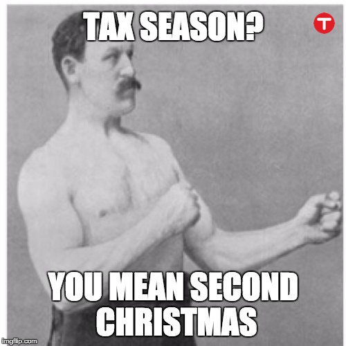 10 Tax Season Memes To Get You To The Finish Line