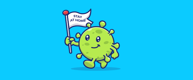 An illustration of a cartoon virus holding a flag that reads "Stay At Home".