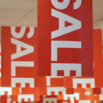A large amount of SALE signs. Undervalued stocks
