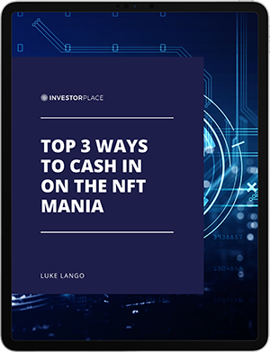 Free Report by Luke Lango: Top 3 Ways to Cash In on the NFT Mania