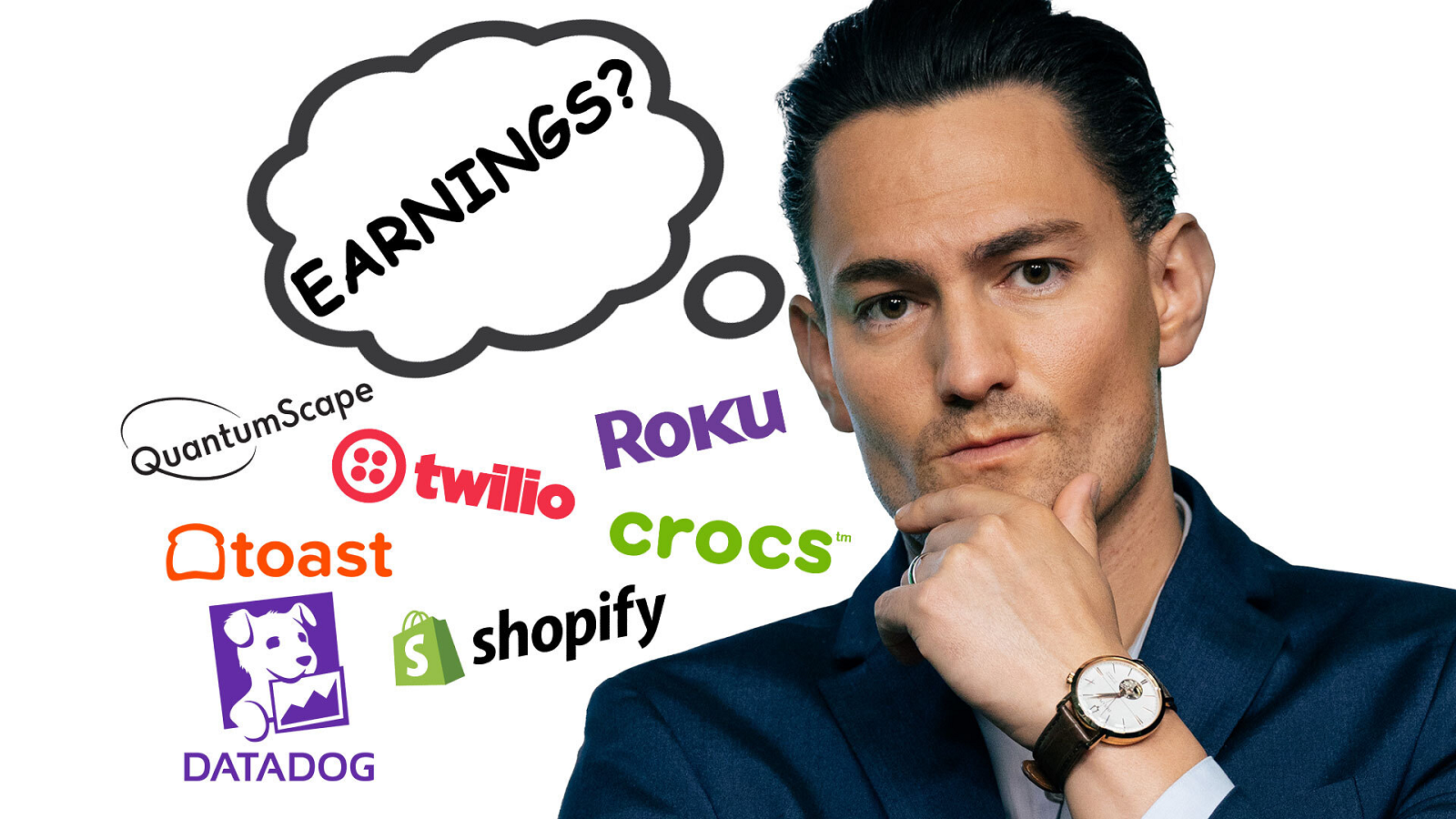 An image of Luke with his hand on his chin, a thought bubble that says, 'earnings?', and several company logos; Roku, Crocs, Shopify, Datadog, Twilio, Toast, QuantumScape